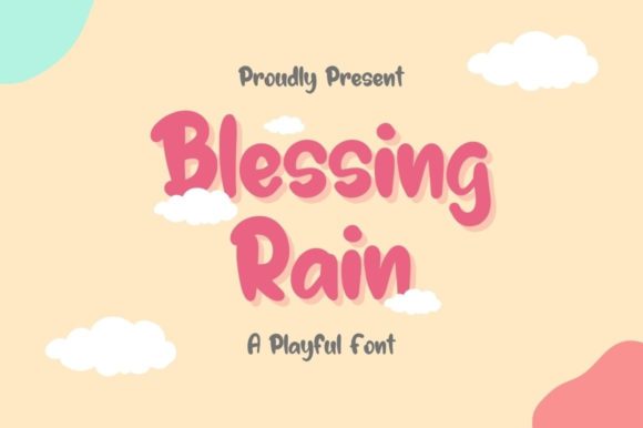 Blessing Rain Font: Playful Display Type for Campaigns