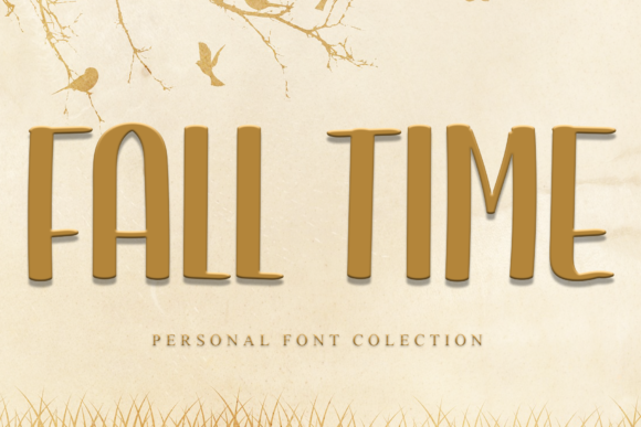 Fall Time Font for Bold Campaigns