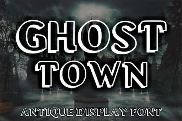 Ghost Town Font Review