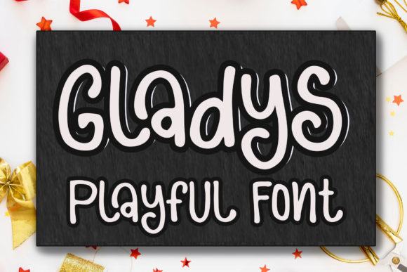 Gladys Font for Creative Campaigns