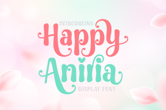 Happy Aniria Font for Creative Projects