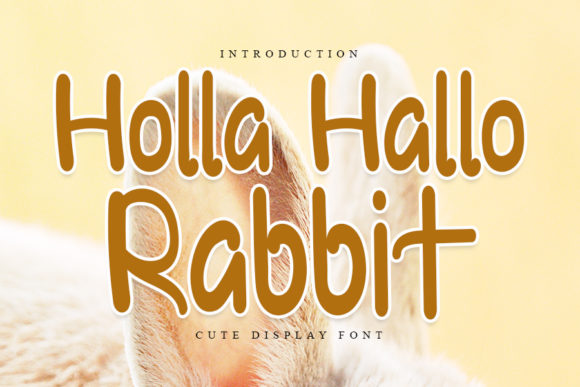 Holla Hallo Rabbit Font