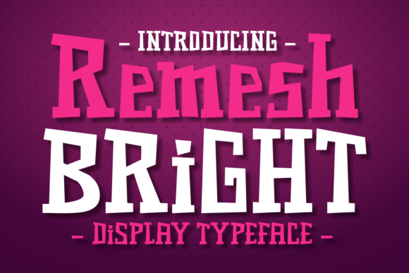 Remesh Bright: A Unique Display Font for Web Design