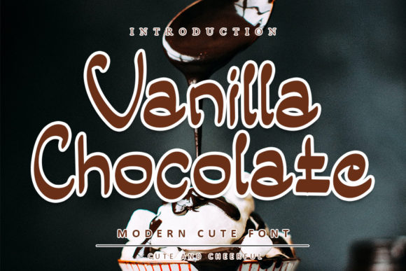 Vanilla Chocolate Font Review